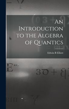 portada An Introduction to the Algebra of Quantics (in English)