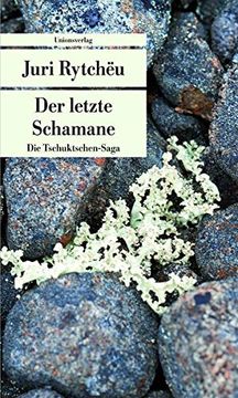 portada Der Letzte Schamane: Die Tschuktschen-Saga (en Alemán)