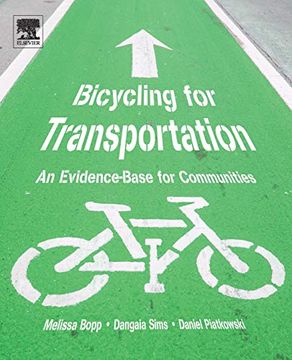 portada Bicycling for Transportation: An Evidence-Base for Communities (en Inglés)