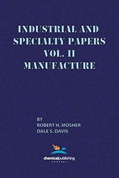 portada Industrial and Specialty Papers Volume 2, Manufacture 