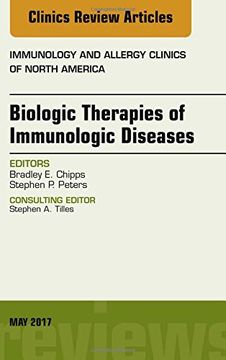 portada Biologic Therapies of Immunologic Diseases, An Issue of Immunology and Allergy Clinics of North America, 1e (The Clinics: Internal Medicine)