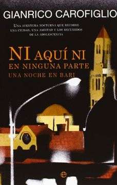 portada Ni Aquí Ni En Ninguna Parte: Una Noche En Bari (in Spanish)