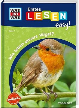 portada Was ist was Erstes Lesen Easy! Band 7. Wie Leben Unsere Vögel? (en Alemán)
