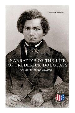 portada Narrative of the Life of Frederick Douglass, an American Slave (en Inglés)