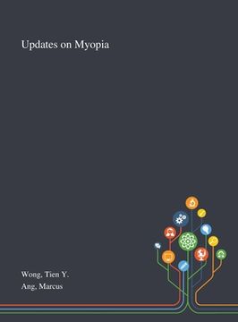 portada Updates on Myopia (en Inglés)