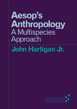 portada Aesop&#39; S Anthropology: A Multispecies Approach (Forerunners: Ideas First) (en Inglés)