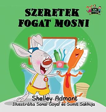 portada I Love to Brush My Teeth: Hungarian Edition (Hungarian Bedtime Collection)