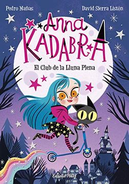 portada Anna Kadabra 1. El Club de la Lluna Plena (in Catalá)