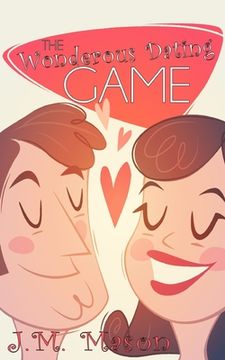 portada The Wonderous Dating Game (en Inglés)