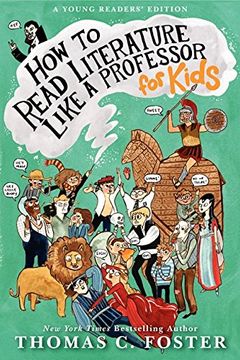 portada How to Read Literature Like a Professor: For Kids (en Inglés)