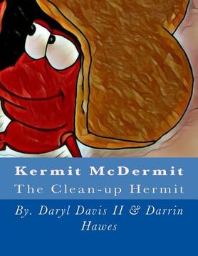portada Kermit McDermit: The Clean-up Hermit (en Inglés)