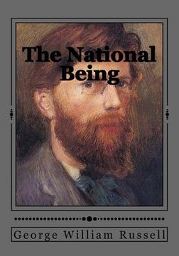 portada The National Being: (Some Thoughts on an Irish Polity) (en Inglés)