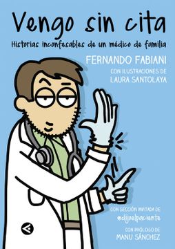portada Vengo sin Cita: Historias Inconfesables de un Médico de Familia (Tendencias)