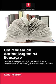 portada Um Modelo de Aprendizagem na Educação (en Portugués)