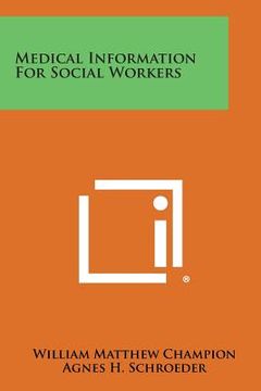 portada Medical Information for Social Workers (en Inglés)