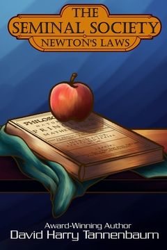 The Seminal Society - Newton's Laws (en Inglés)
