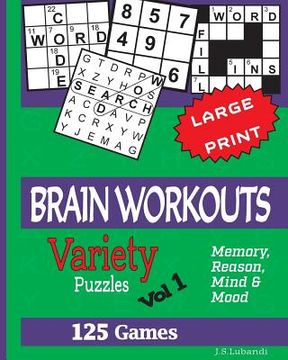portada Brain Workouts (Variety) Puzzles: 125 Amazing Puzzles for Youngsters and Seniors (in English)