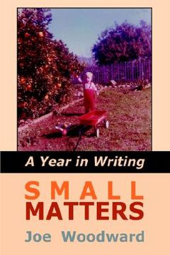 portada small matters: a year in writing