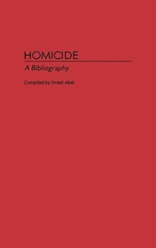 portada Homicide: A Bibliography (Bibliographies and Indexes in Sociology) (in English)