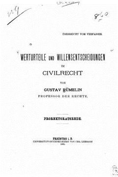 portada Werturteile und Willensentscheidungen im Civilrecht (en Alemán)
