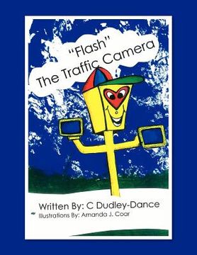 portada ''flash'' the traffic camera (en Inglés)