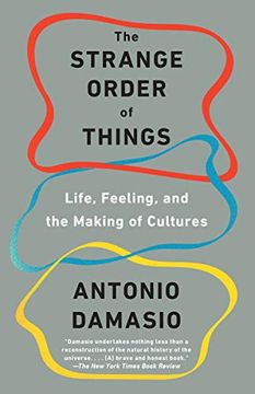 portada The Strange Order of Things: Life, Feeling, and the Making of Cultures 