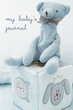 portada My Baby's Journal (Blue): The Story of Baby's First Year (Journal Gift Book) (in English)