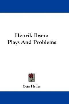 portada henrik ibsen: plays and problems (in English)