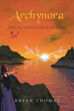 portada Archynora: The Accounts of G'anthor (in English)