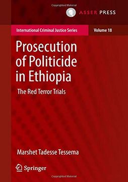 portada Prosecution of Politicide in Ethiopia: The red Terror Trials (International Criminal Justice Series) (en Inglés)