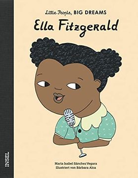 portada Ella Fitzgerald: Little People, big Dreams. Deutsche Ausgabe (in German)