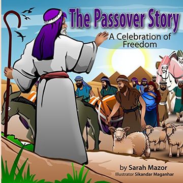 portada The Passover Story: A Celebration of Freedom (Jewish Holiday Books for Children) (in English)