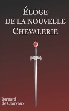 portada Éloge de la Nouvelle Chevalerie (in French)