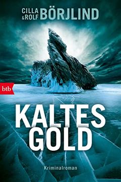 portada Kaltes Gold: Kriminalroman (Die R�Nning/Stilton-Serie, Band 6) (en Alemán)