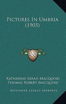 portada pictures in umbria (1905)