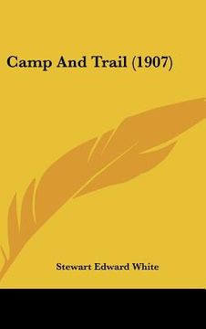 portada camp and trail (1907) (in English)
