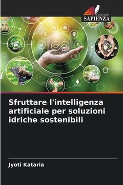 portada Sfruttare l'intelligenza artificiale per soluzioni idriche sostenibili (en Italiano)