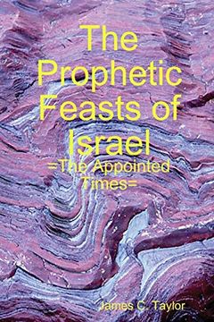 portada The Prophetic Feasts of Israel (in English)