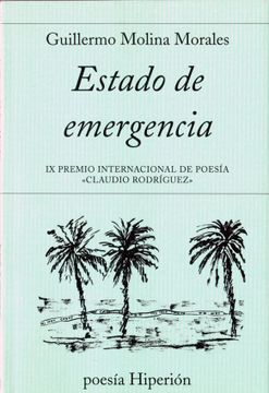 portada Estado de Emergencia: Ix Premio Internacional de Poesía «Claudio Rodríguez» (Poesía Hiperión) (in Spanish)