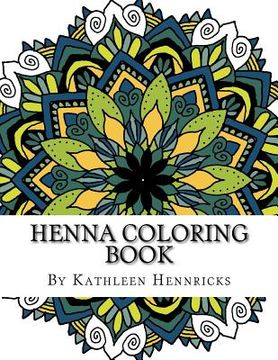 portada Henna Coloring Book: The Art of Relaxation (en Inglés)
