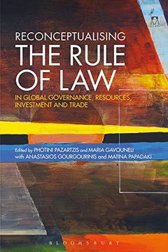 portada Reconceptualising the Rule of law in Global Governance, Resources, Investment and Trade (in English)