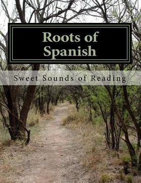 portada Roots of Spanish: Coded Learning System (en Inglés)