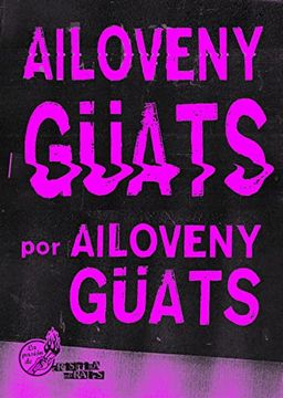 portada Ailoveny Güats: 2 (la Pasión de Cristina Morales) (in Spanish)