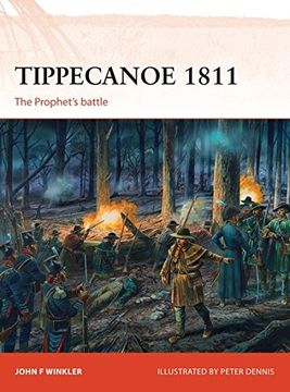 portada Tippecanoe 1811: The Prophet’s battle (Campaign)