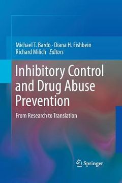 portada Inhibitory Control and Drug Abuse Prevention: From Research to Translation (in English)
