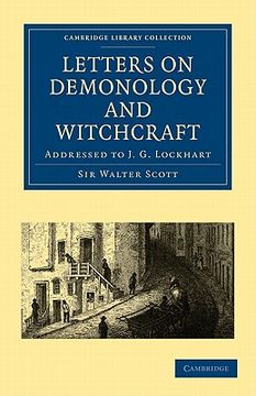 portada Letters on Demonology and Witchcraft Paperback (Cambridge Library Collection - Spiritualism and Esoteric Knowledge) (en Inglés)