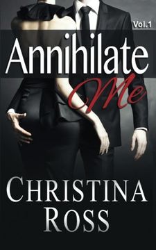portada Annihilate Me, Vol. 1 (Volume 1)