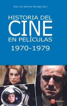 portada Historia del Cine en Películas, 1970-1979 (in Spanish)