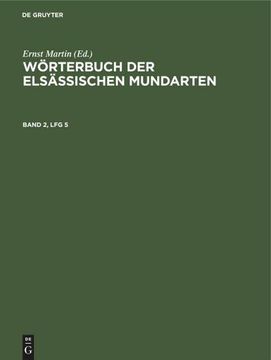 portada Wörterbuch der Elsässischen Mundarten. Band 2, lfg 5 (in German)