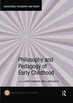 portada Philosophy and Pedagogy of Early Childhood (Educational Philosophy and Theory) (en Inglés)